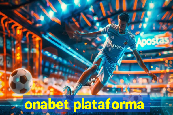 onabet plataforma